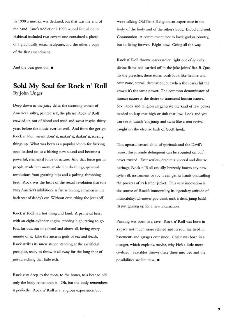 Unger, John T. "Sold My Soul for Rock 'N Roll", Sextablos: Works on Metals. Chicago: Luna Books, 1999. 9. 